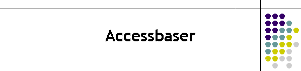 Accessbaser